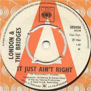 London & The Bridges - It Just Ain't Right / Leave Her Alone download free