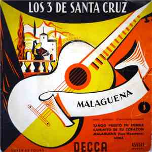 Los 3 De Santa-Cruz - Tango Puesto En Rumba / Caminito De Tu Corazon / Malaguena (Son Huasteco) / Nina download free