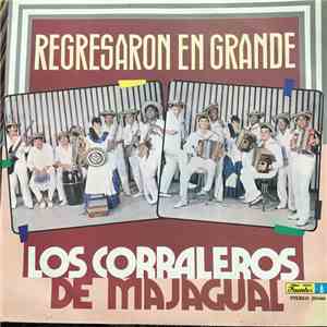 Los Corraleros de Majagual - Regresaron En Grande download free