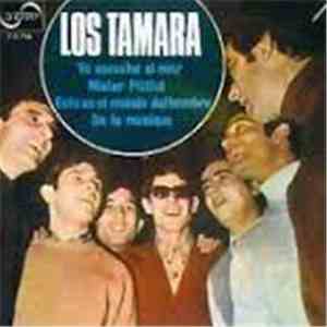 Los Tamara - Yo Escuche El Mar download free