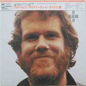 Loudon Wainwright III - Album III download free