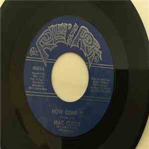 Mac Curtis - How Come It download free