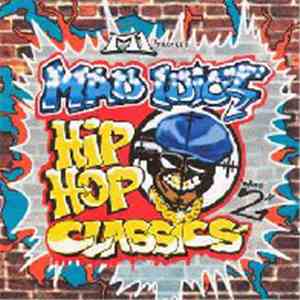 Mad Idiot - Hip Hop Classics Volume 2 download free