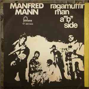 Manfred Mann - Ragamuffin Man / A 'B' Side download free