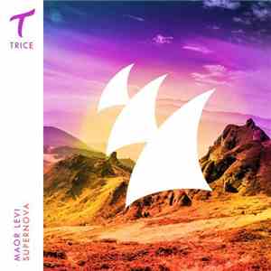 Maor Levi - Supernova download free