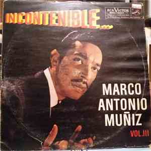 Marco Antonio Muñiz - Incontenible... Marco Antonio Muñiz - Vol. III download free