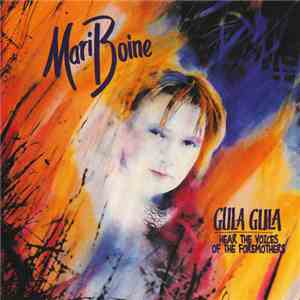 Mari Boine Persen - Gula Gula (Hear The Voices Of The Foremothers) download free