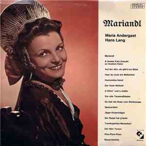 Maria Andergast, Hans Lang - Mariandl download free
