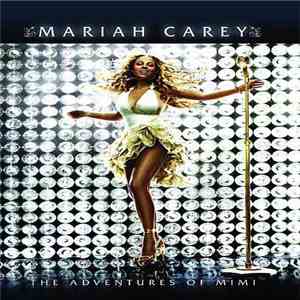 Mariah Carey - The Adventures Of Mimi download free