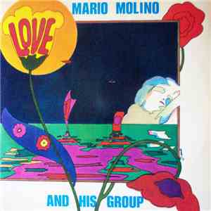 Mario Molino And His Group - Love download free