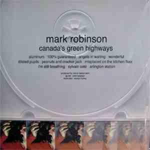 Mark Robinson - Canada's Green Highways download free