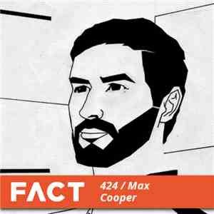 Max Cooper - FACT Mix 424 download free