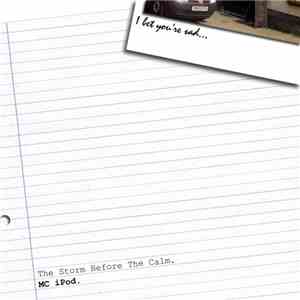 MC iPod - The Storm Before The Calm download free