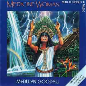 Medwyn Goodall - Medicine Woman download free