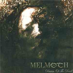 Melmoth  - Dream Of The Dead download mp3 flac
