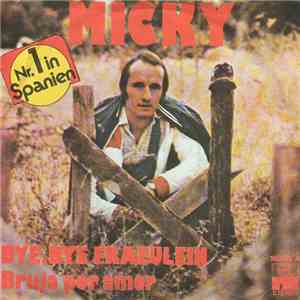 Micky  - Bye, Bye Fraeulein download mp3 flac