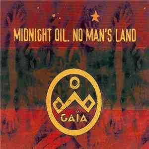 Midnight Oil - No Man's Land download free