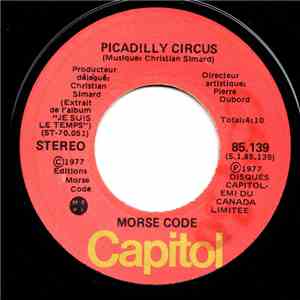 Morse Code - Picadilly Circus / Chevaliers D'Un Règne download free Morse Code - Picadilly Circus / Chevaliers D'Un Règne download mp3 flac