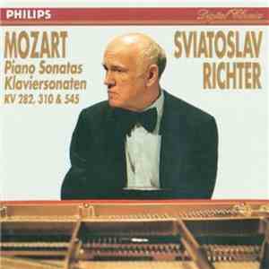 Mozart, Sviatoslav Richter - Piano Sonatas KV 282, 310 & 545 download mp3 flac