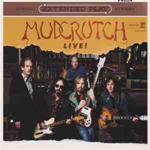Mudcrutch - Extended Play Live! download free
