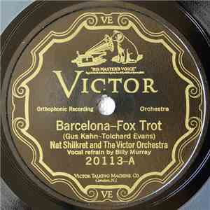 Nat Shilkret And The Victor Orchestra - Barcelona / On The Riviera download mp3 flac