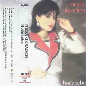 Neda Ukraden - Hoću Tebe download mp3 flac