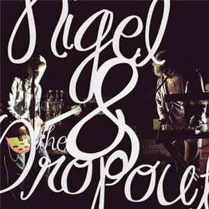 Nigel & The Dropout - Slice Of ∞ download free