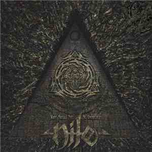 Nile  - What Should Not Be Unearthed download free