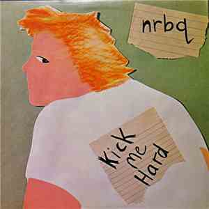 NRBQ - Kick Me Hard download free