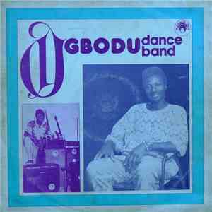 Ogbodu Dance Band - Ogbodu Dance Band download free