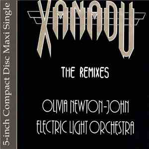 Olivia Newton-John, Electric Light Orchestra - Xanadu (The Remixes) download free