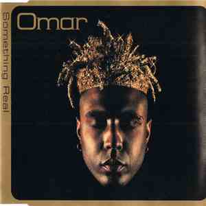 Omar - Something Real download free