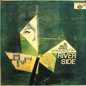 Orquesta Riverside, Argelio González , Cantan: Tito Gomez / Onelio Perez - Orquesta Riverside download mp3 flac