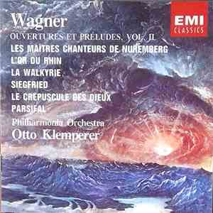 Otto Klemperer, Philharmonia Orchestra, Richard Wagner - Ouvertures & Préludes - Album II download free