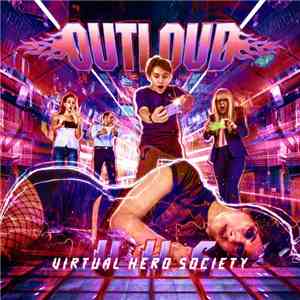 Outloud  - Virtual Hero Society download free