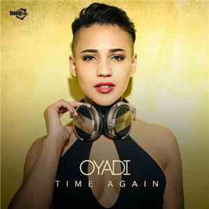 Oyadi - Time Again download free