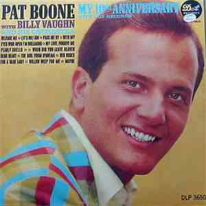Pat Boone - My 10th Anniversary With Dot Records download free