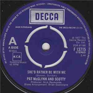 Pat McGlynn And Scotty - She'd Rather Be With Me download free
