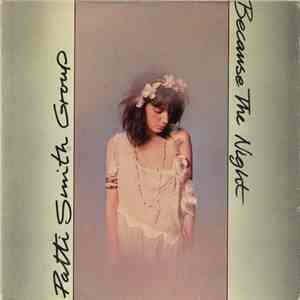 Patti Smith Group - Because The Night / God Speed download free