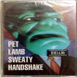 Pet Lamb - Sweaty Handshake download free