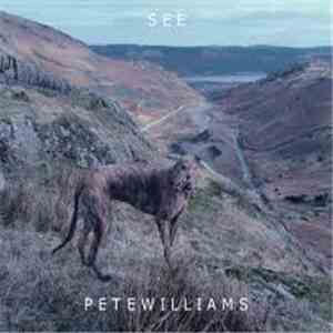 Pete Williams  - See download mp3 flac