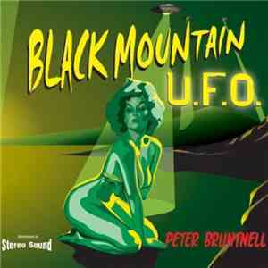 Peter Bruntnell - Black Mountain U.F.O. download free