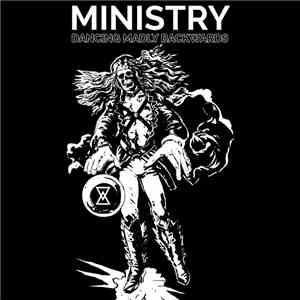 Peter Hook / Ministry - Dancing Madly Backwards download free