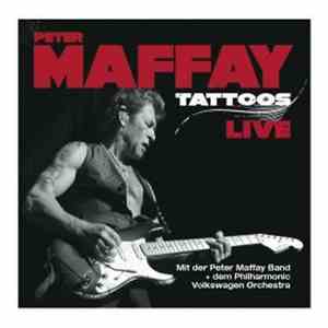 Peter Maffay - Tattoos live download free