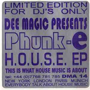 Phunk-E - H.O.U.S.E. EP download free