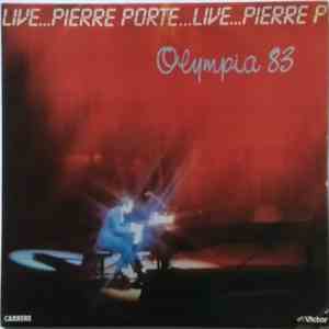 Pierre Porte - Live...Olympia 83 (Enregistrement Live) download mp3 flac