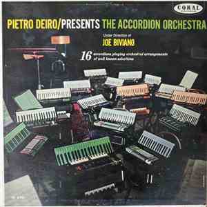 Pietro Deiro, Joe Biviano - The Accordion Orchestra download free