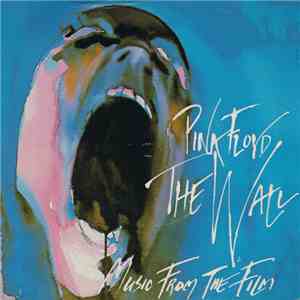 Pink Floyd - The Wall - Music From The Film download free