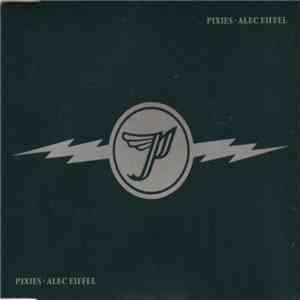 Pixies - Alec Eiffel download free
