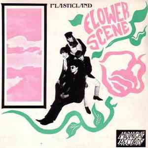 Plasticland - Flower Scene download mp3 flac